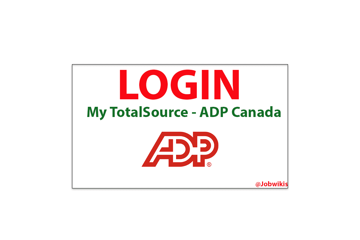 ADP TotalSource Login and Support 2024