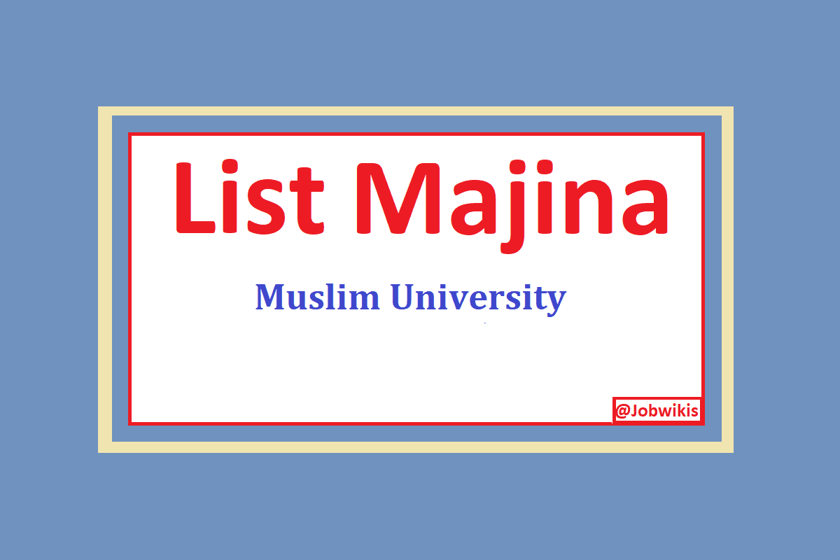 Majina ya waliochaguliwa Muslim University of Morogoro