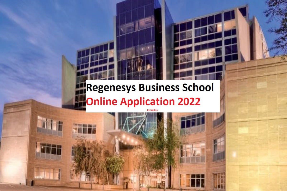 Regenesys Business School Online Application 2022, regenesys.net Application, Application for 2022 Admission, How To Apply for Regenesys Business School, Regenesys Short Courses