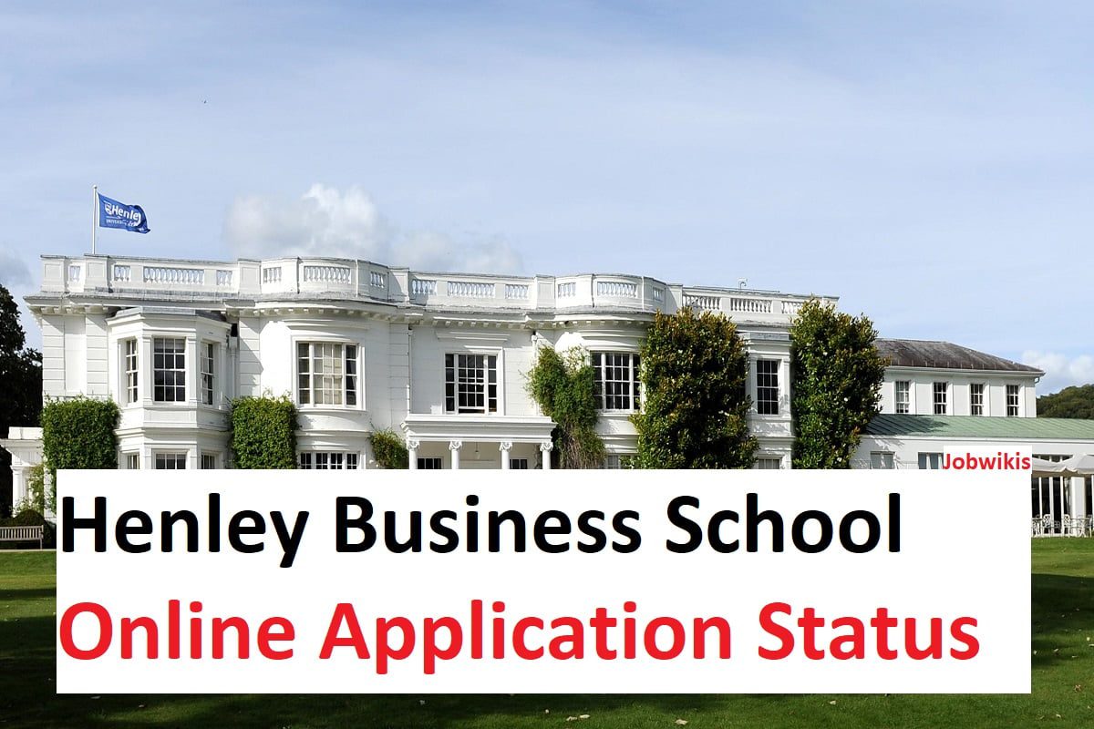 Henley Business School Online Application Status 2022, www.henleysa.ac.za Application Status, Henley Business School Online Application Status Portal, My Henley Business School application portal
