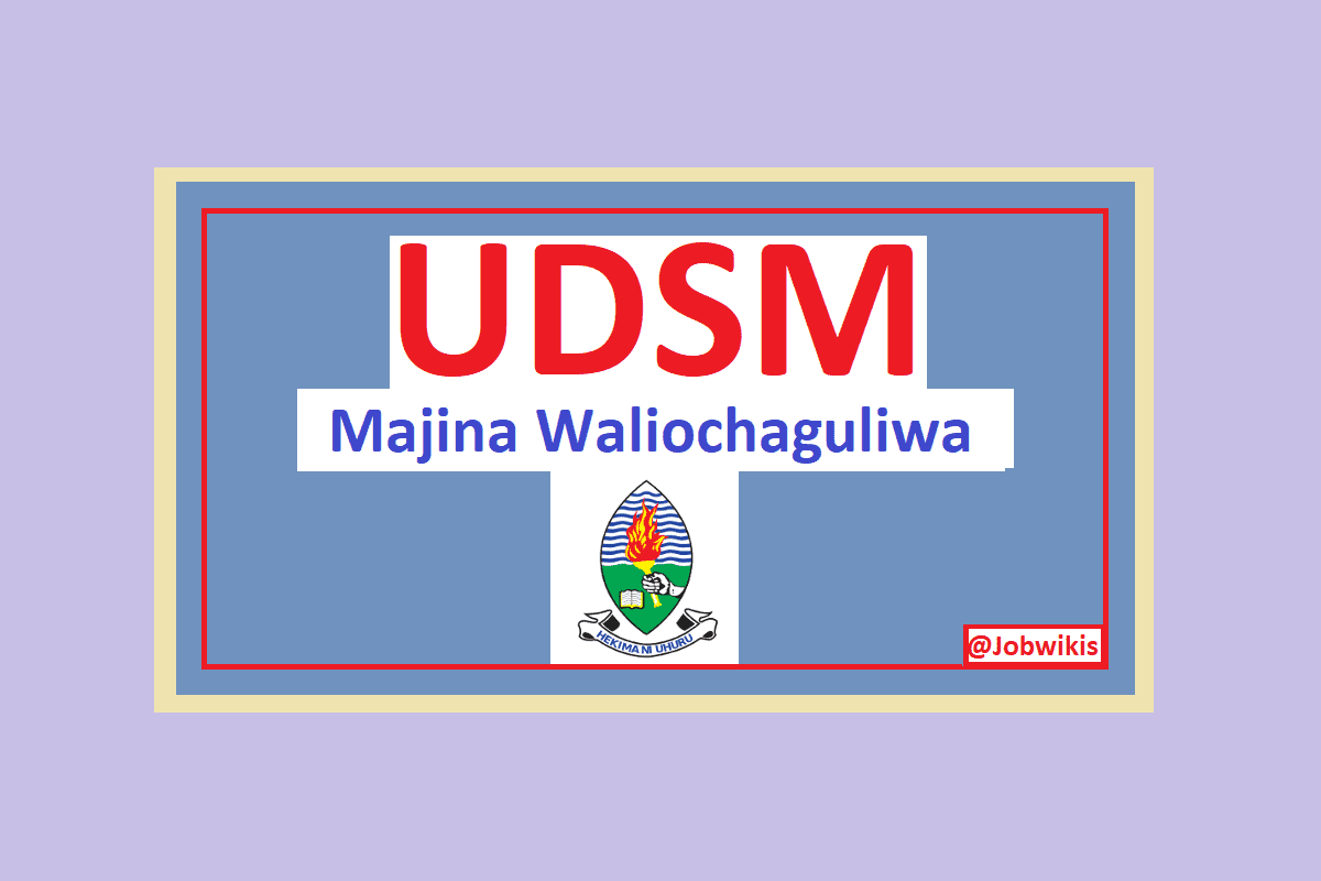 Majina ya Waliochaguliwa Chuo Kikuu UDSM