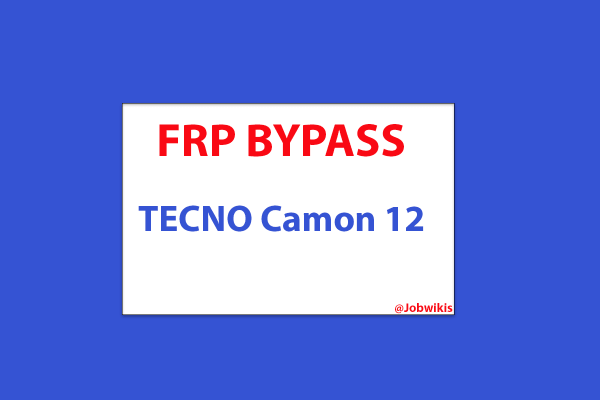 TECNO Camon 12 frp bypass 2022, tecno camon 12 frp bypass without pc, tecno camon 11 frp bypass, tecno camon 17 frp bypass android 12, tecno camon 18 frp bypass android 11, tecno camon 12 frp cm2, tecno cg6j frp bypass android 12, tecno camon frp bypass without pc, tecno cg8 frp bypass, tecno pouvoir frp bypass without pc, how to bypass frp, how to bypass google account