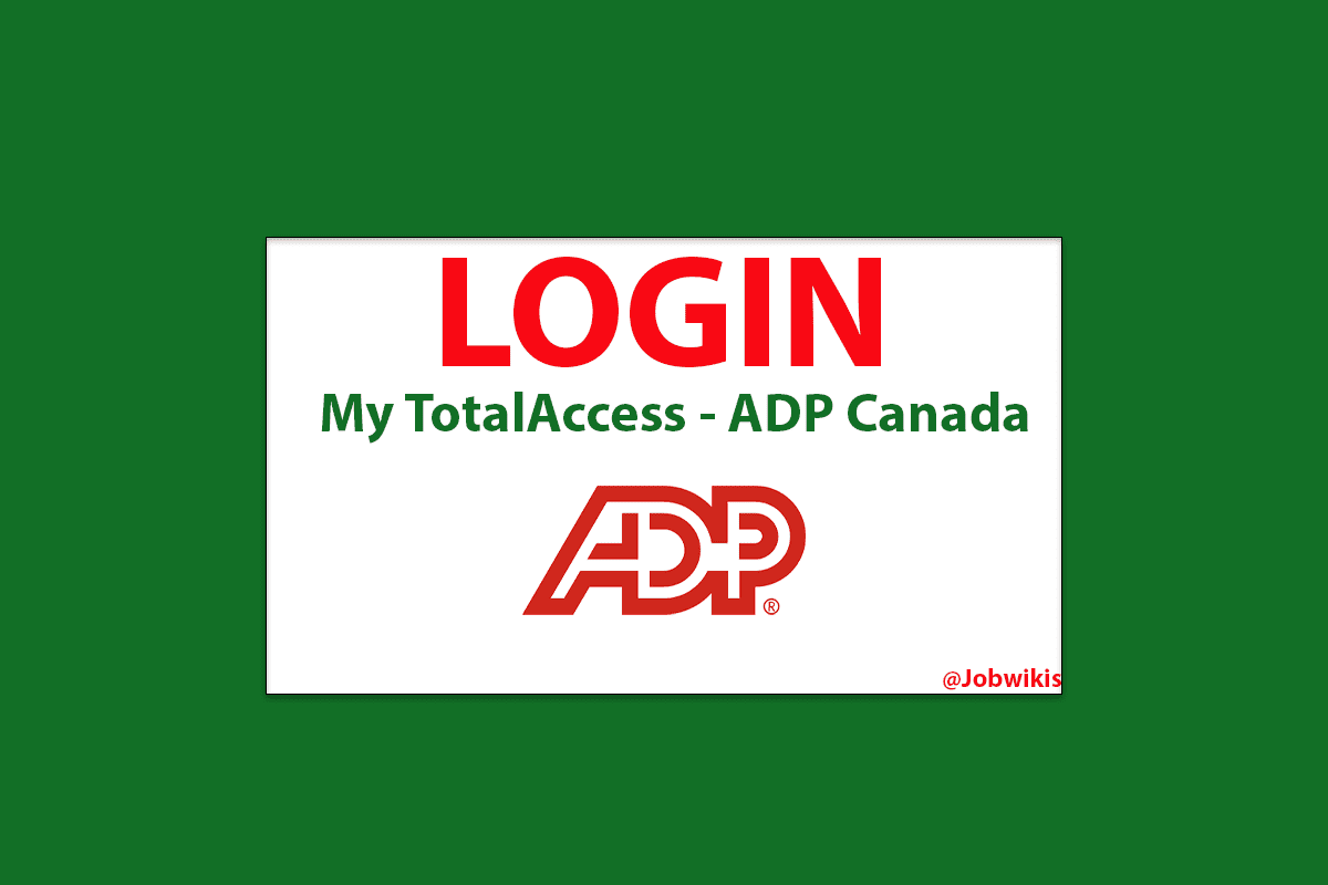 ADP Total Access Login at totalaccess adp ca 2024