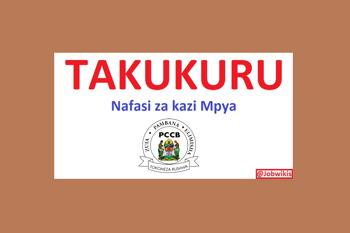 Nafasi za kazi TAKUKURU 2023 pdf,Ajira TAKUKURU 2023,www pccb go tz/job Portal Login,pccb job portal,pccb ajira,pccb login, pccb recruitment portal, pccb mail, what is pccb in tanzania,function of pccb in tanzania,Takukuru online application,www.pccb.go.tz nafasi za kazi,www.pccb.go.tz nafasi za kazi, Kazi za takukuru pdf