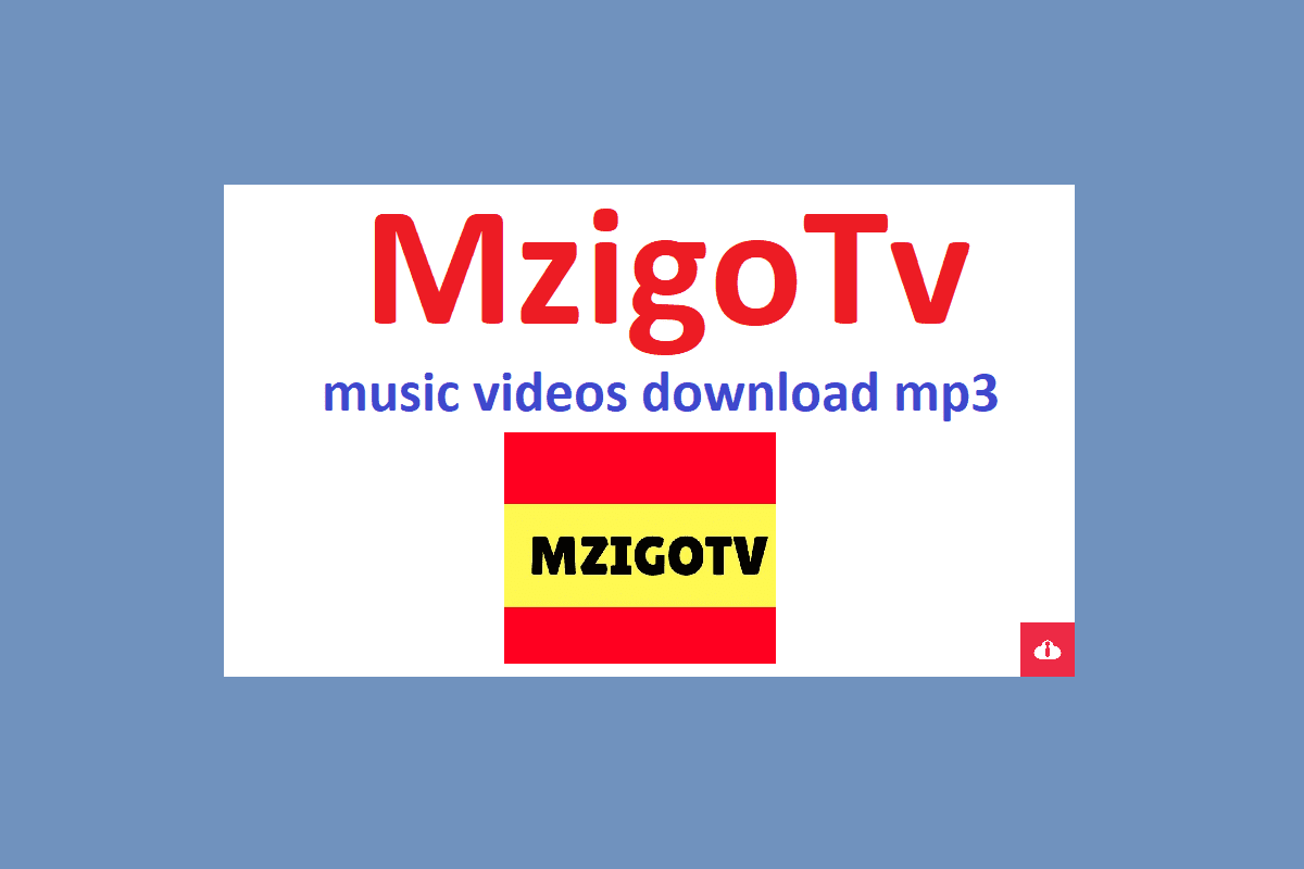 mzigotv nyimbo mpya mp3 2023, mzigotv audio,mzigotv app,mzigotv gospel,mzigotv picha,mzigotv mbosso,mzigotv zuchu,mzigotv jux