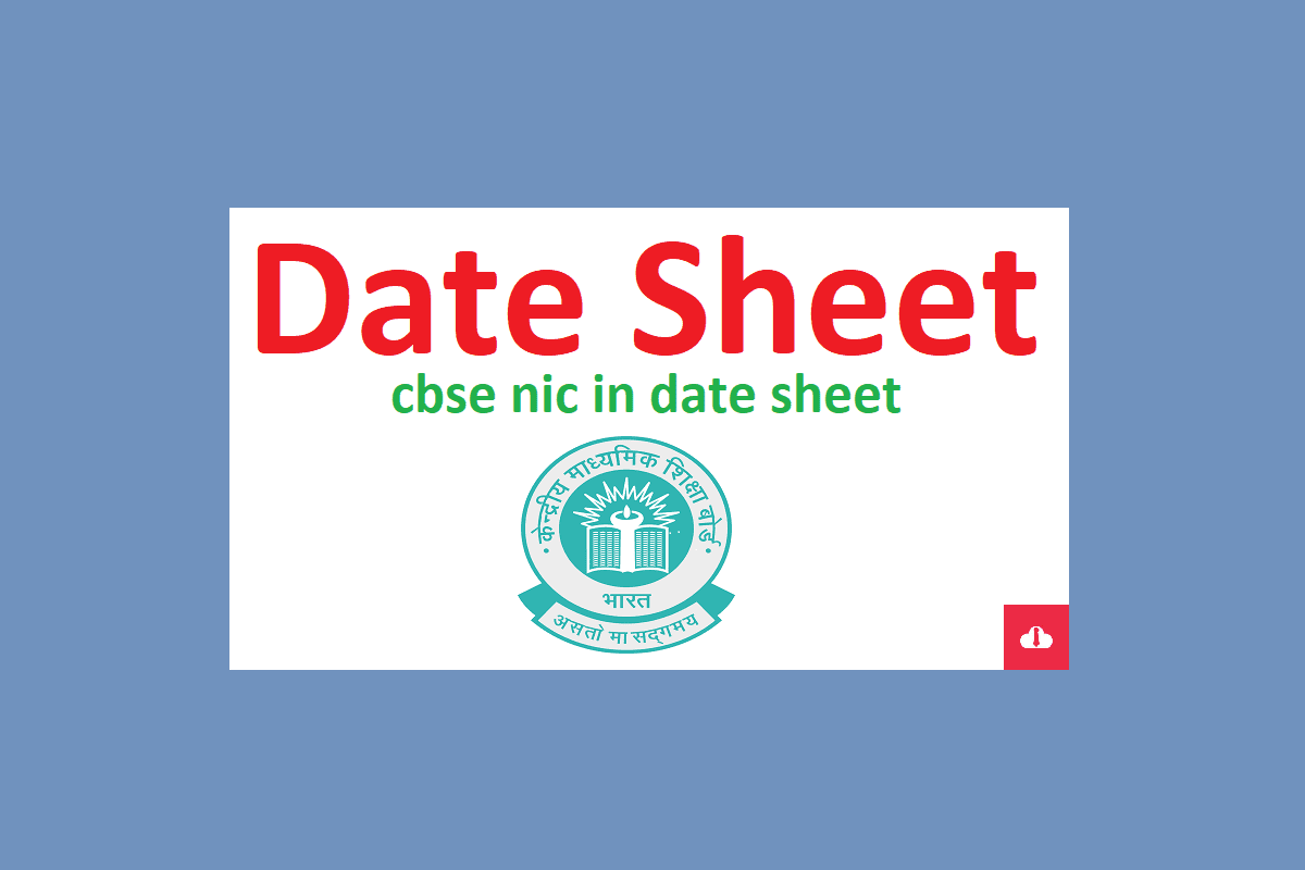 cbse nic in date sheet 2023, CBSE Latest News,cbse gov in 2023 class 10,2023 board exam date class 10 icse,CBSE admit card