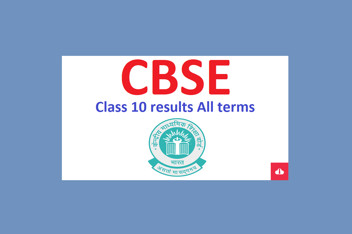 cbse 10th result 2023,cbse nic in class 10,cbse result,cbse. nic in latest update,cbseresults-nic-in,cbse class 12 result,cbse nic in class 12,digilocker cbse result, cbse class 10 term 1 result,cbse class 10 results