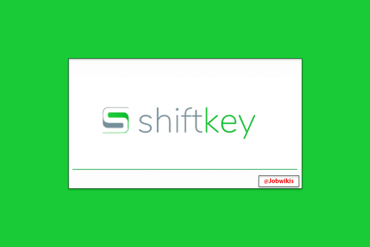 Shiftkey Login Guide 2023, shift key app, shiftkey phone number, shift key app for android, shiftkey locations, shiftkey address, shiftkey llc, shiftkey reviews, shift key on keyboard