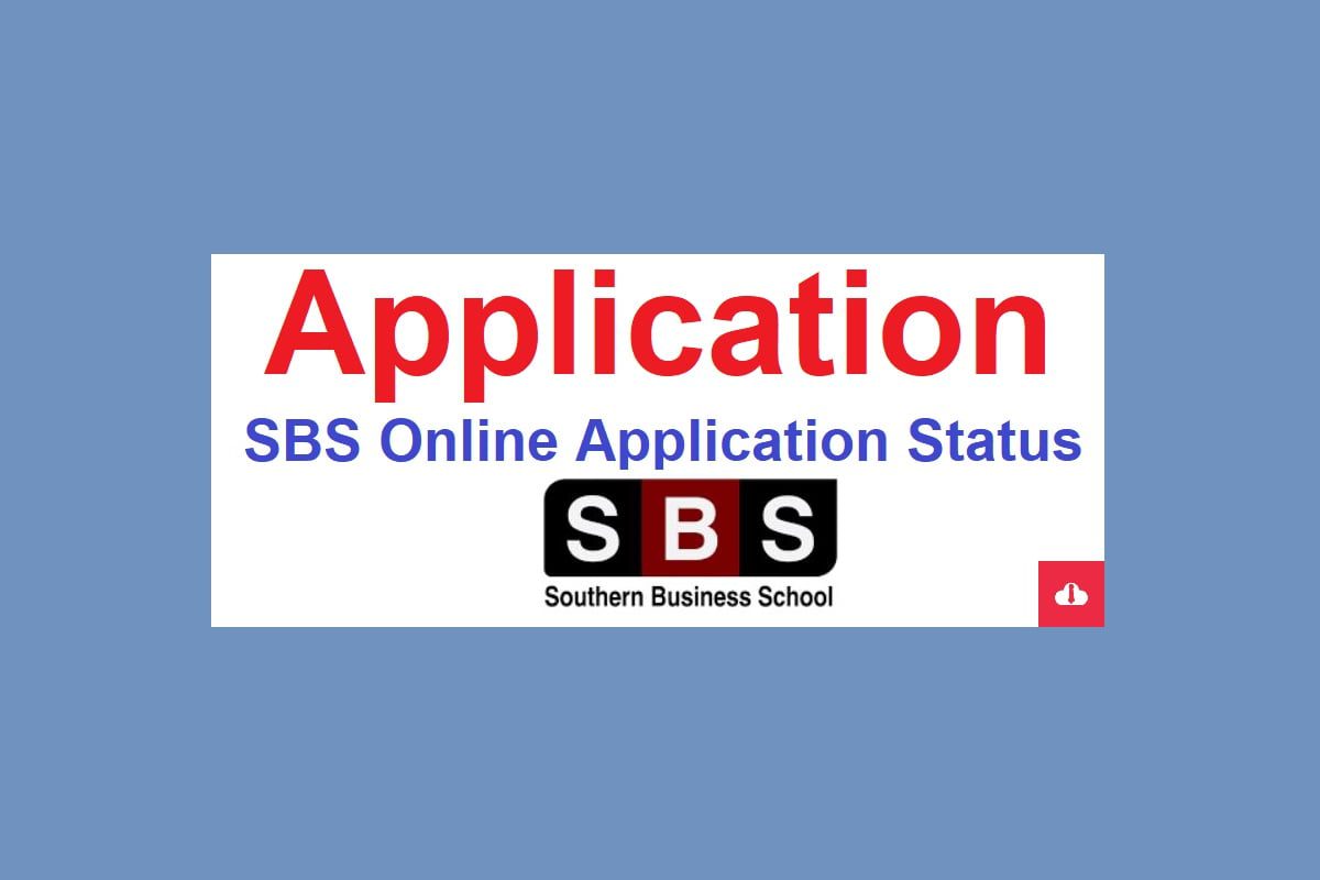  SBS Online Application Status 2024,sbs ac za Application Status, SBS Online Application Status Portal, My SBS application portal,Southern Business School Online Application Status 2024