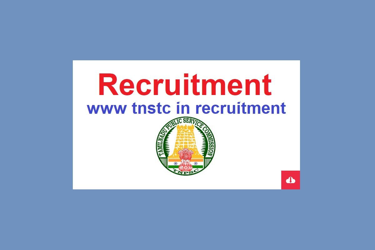  www tnstc in recruitment 2023,tnstc in recruitment,tnstc recruitment 2023 official website, www tnstc in driver job