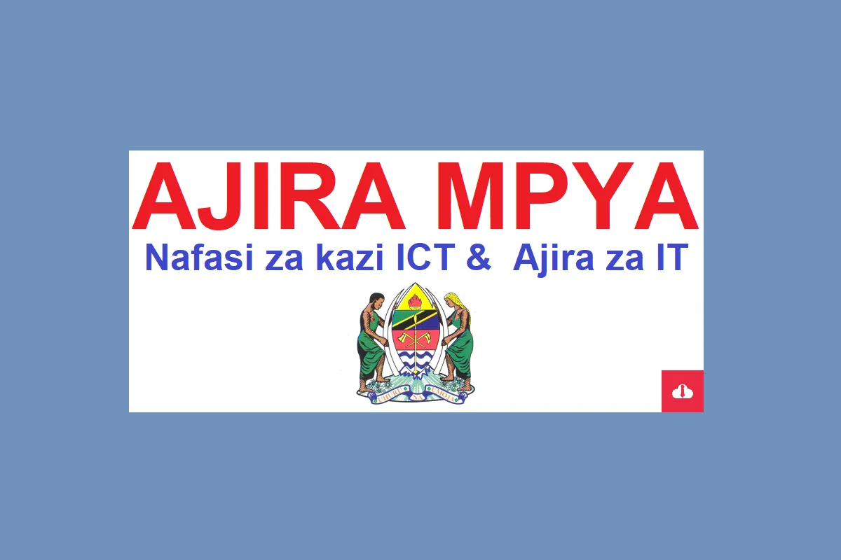 ICT officer Job Vacancies in Tanzania 2023, Ajira za it 2023, ict jobs in tanzania 2023, ict jobs 2023, nafasi za kazi ICT