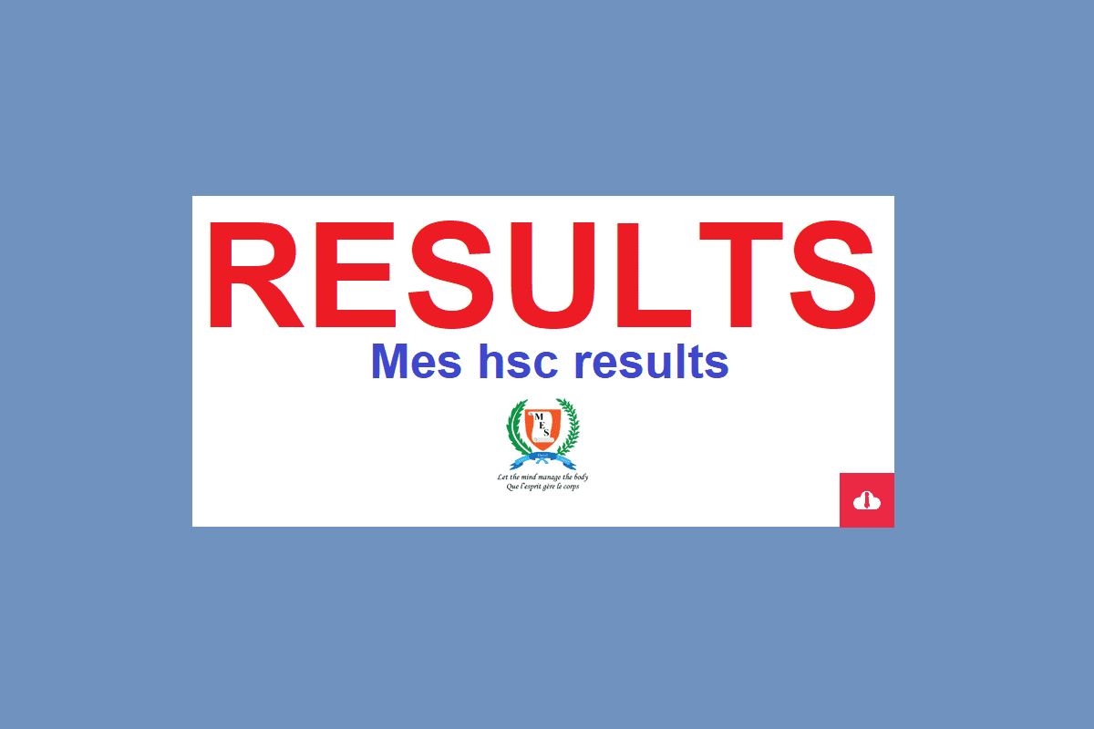 Mes hsc results 2023, top 500 hsc 2023 mauritius, Mes hsc results 2023 mauritius,nce results 2023,Mes hsc results 2023 date