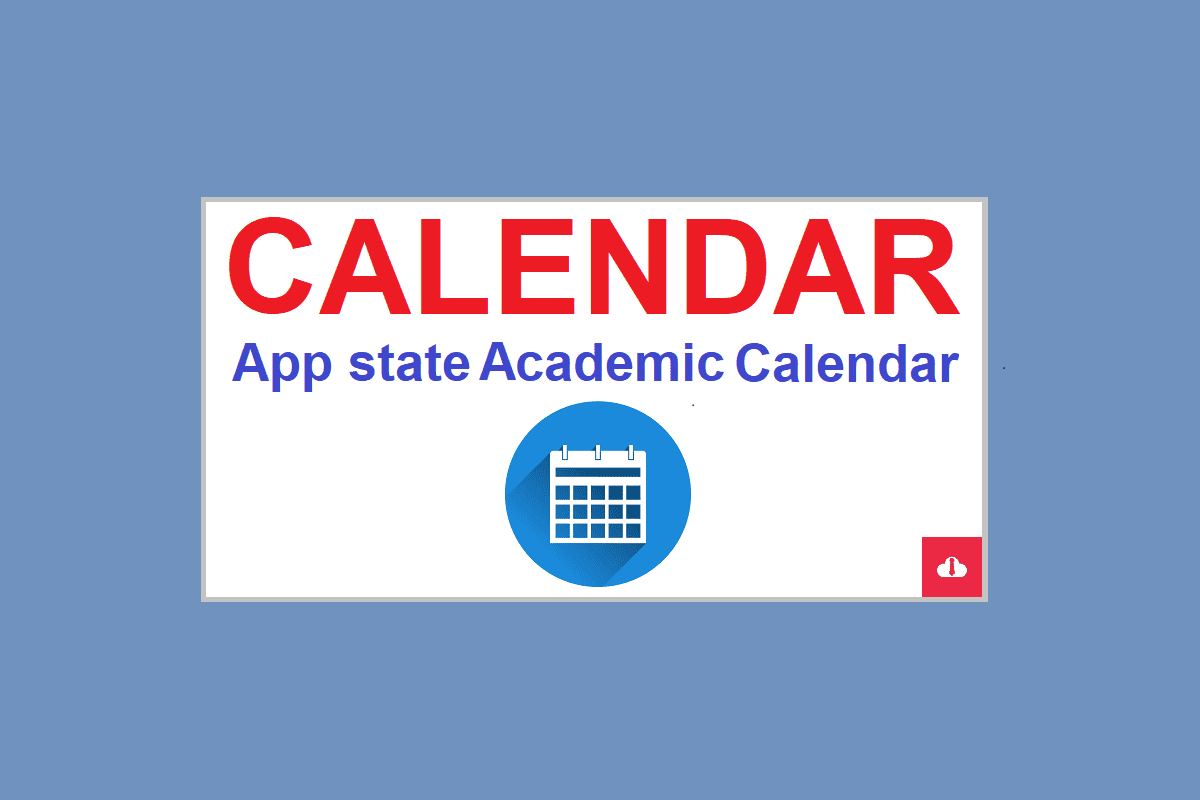 App state academic calendar 2023/2024,Appalachian State University academic calendar 2023/2024, app state academic calendar spring 2023,app state academic calendar 23-24,app state calendar spring 2023,app state spring break 2023