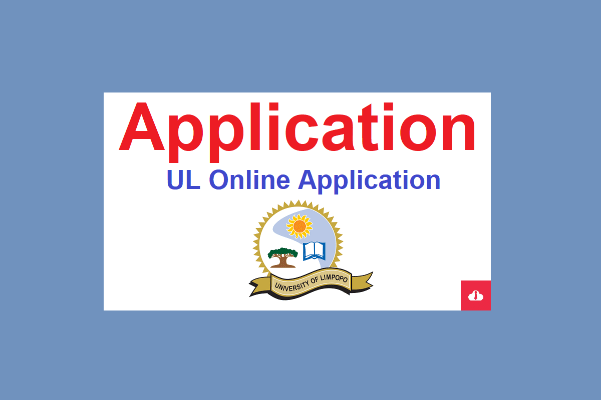 UL Online Application 2024,University of Limpopo, www ul ac za online application 2024, UL Application for 2024 Admission, How To Apply for UL