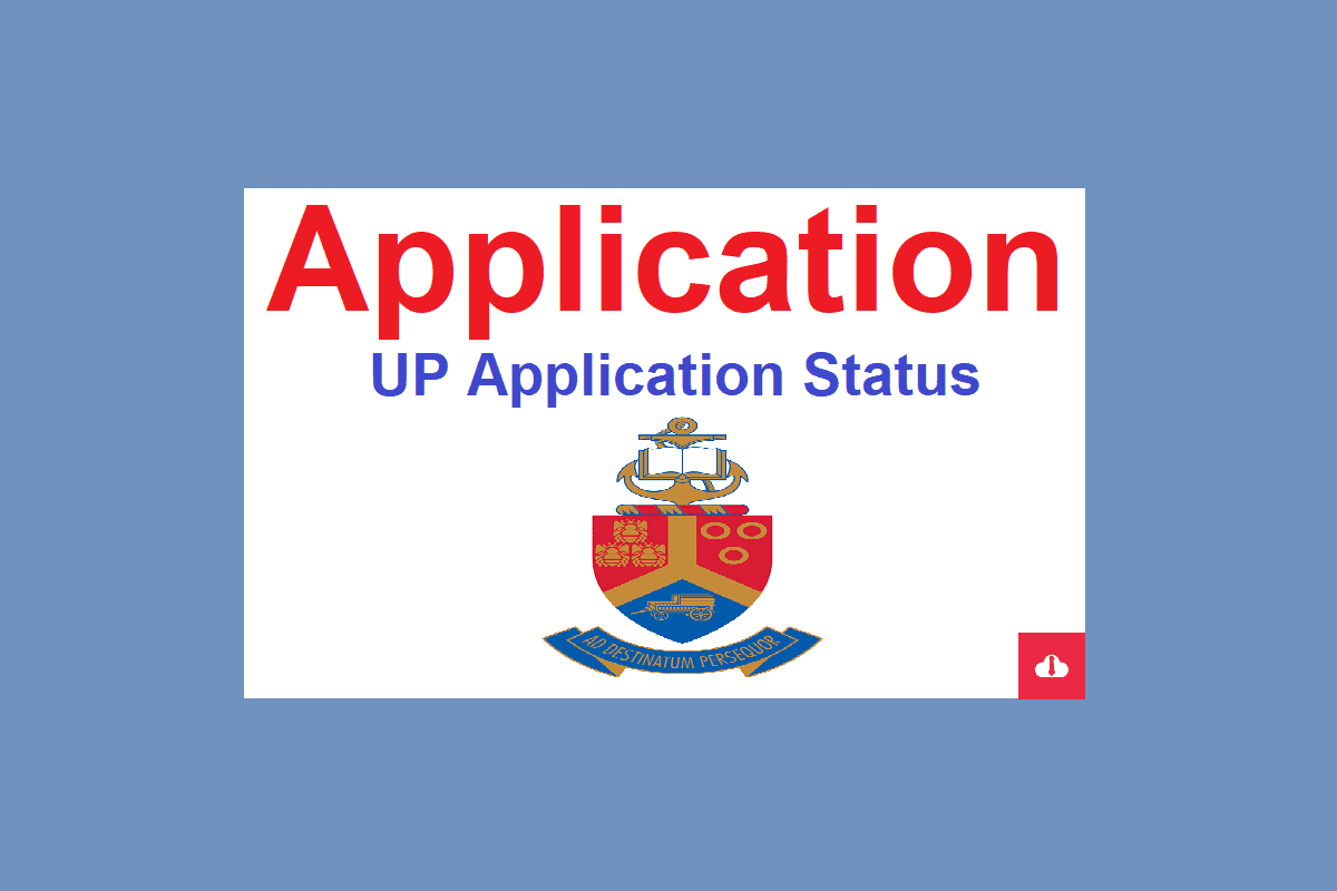 UP Application Status 2024, www up ac za Application, University of Pretoria Application Status 2024, UP Online Application Status Portal, My UP application portal