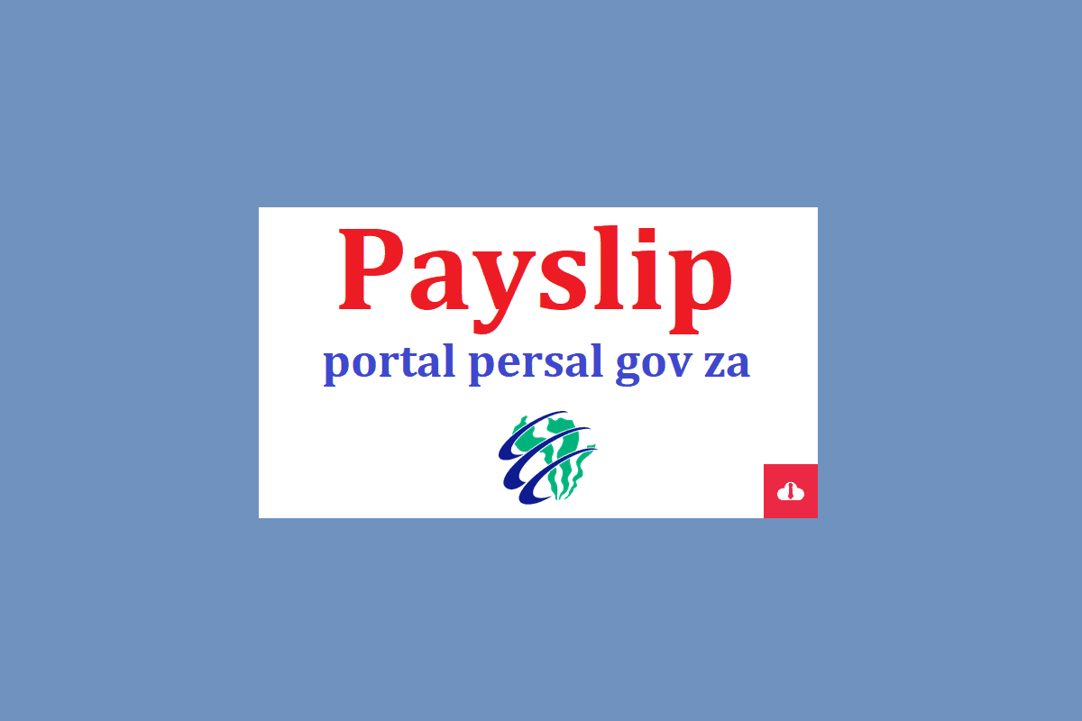 ,portal persal gov za payslips download,portal persal gov za payslip registration,http //portal persal gov za login, persal payslip login,portal. persal gov za/education payslips