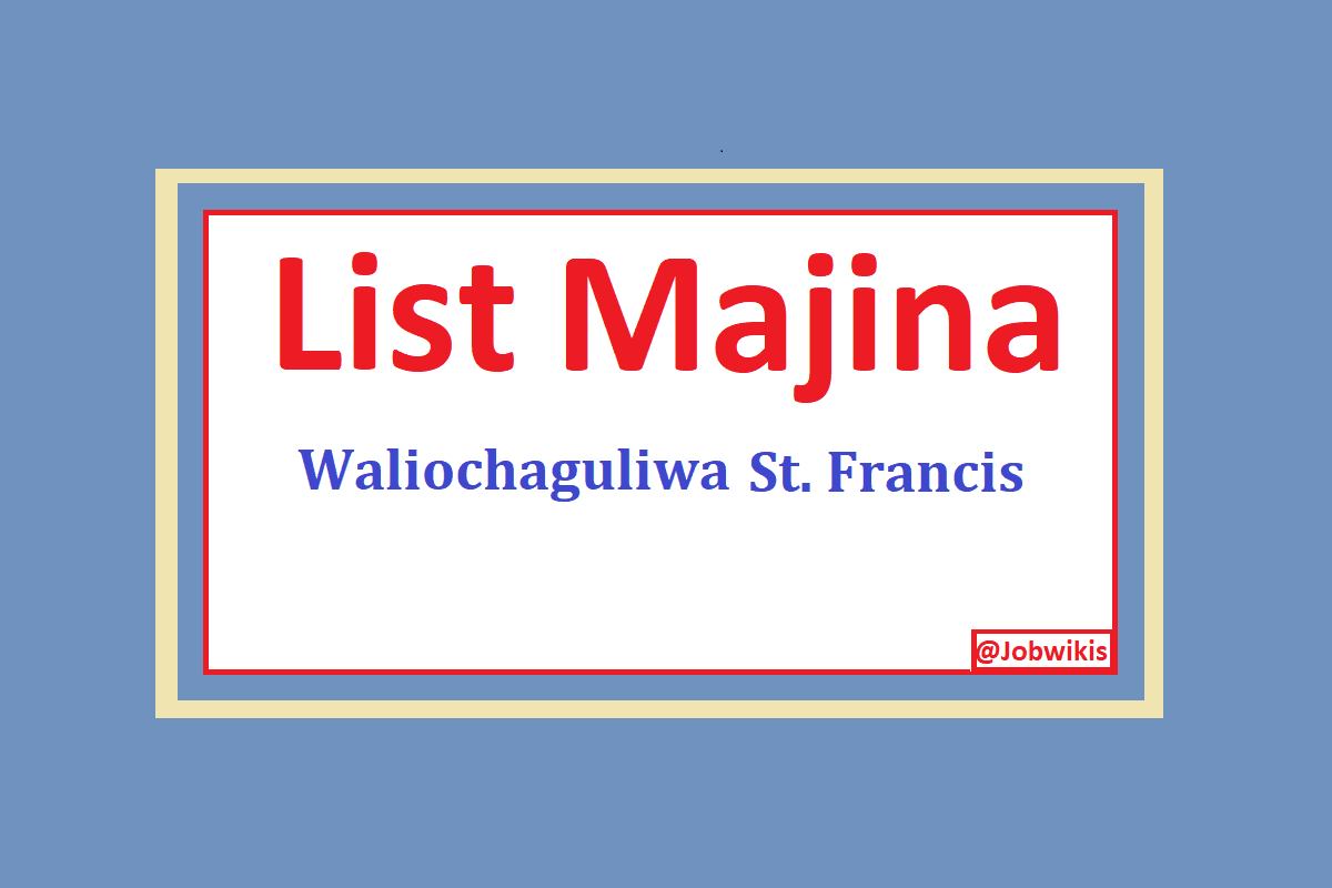  Majina ya Waliochaguliwa St. Francis University