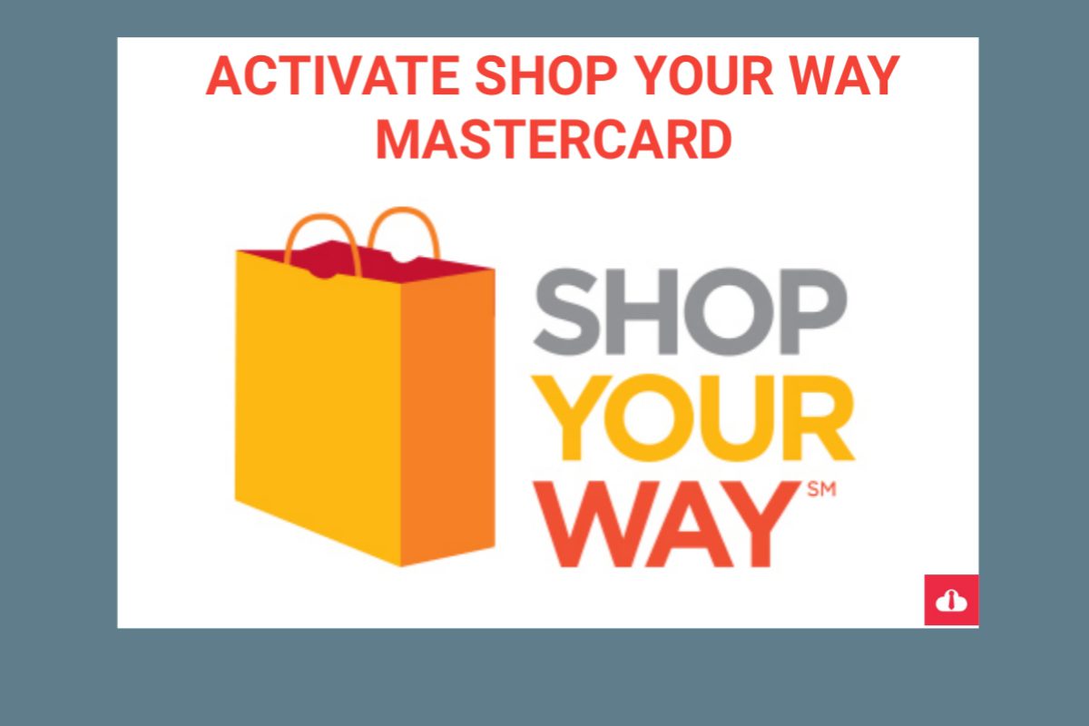 Activate Shop Your Way Mastercard | Activate SYW Account Online com