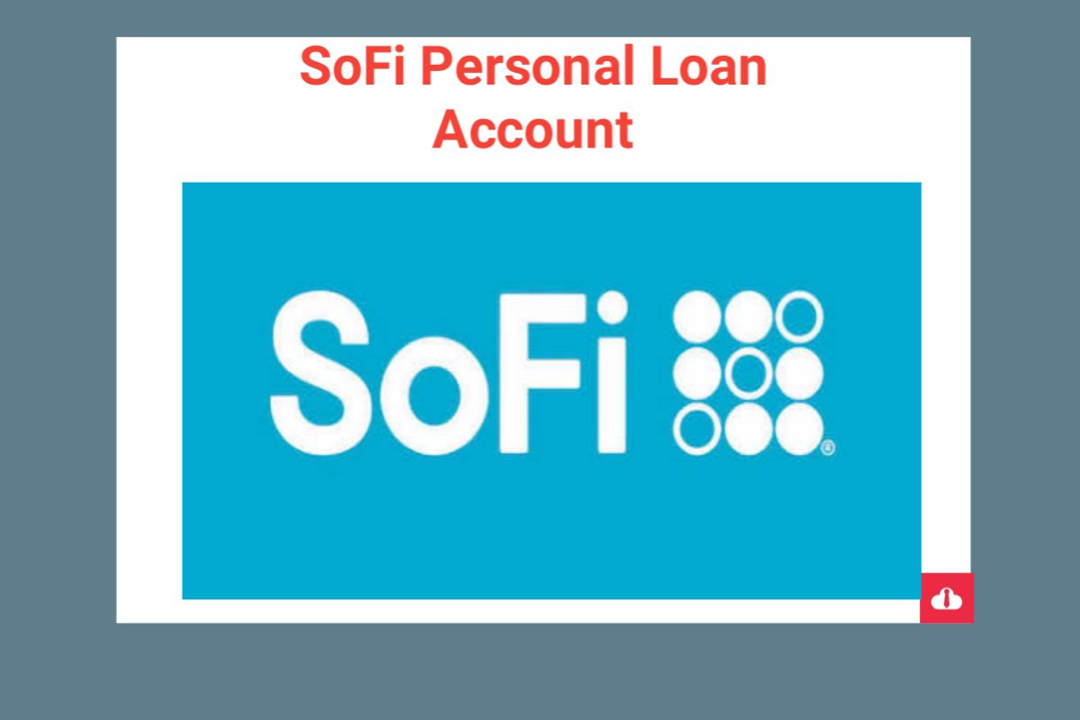 SoFi Personal Loan Account Login | Personalloan sofi com