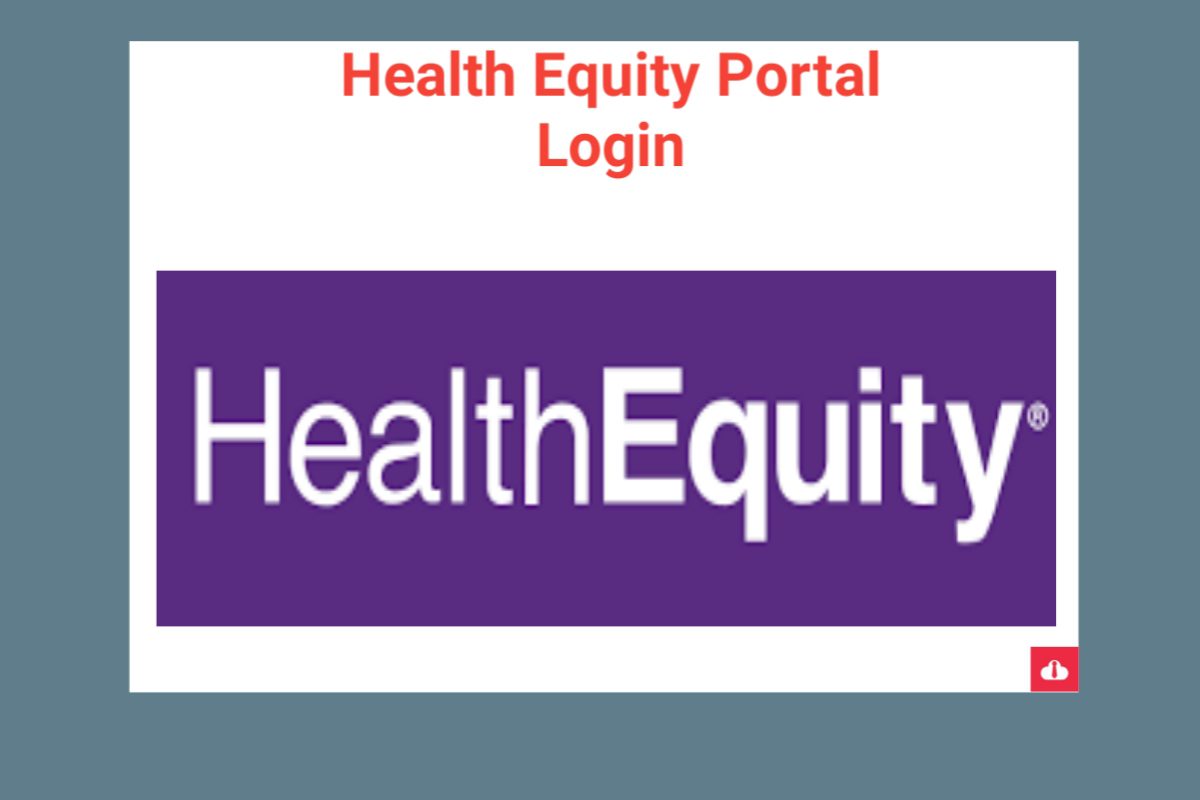 Health Equity Portal Login | myhealthequity com