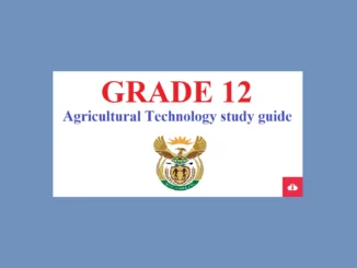 Grade 12 Agricultural Technology Study Guide PDF Download