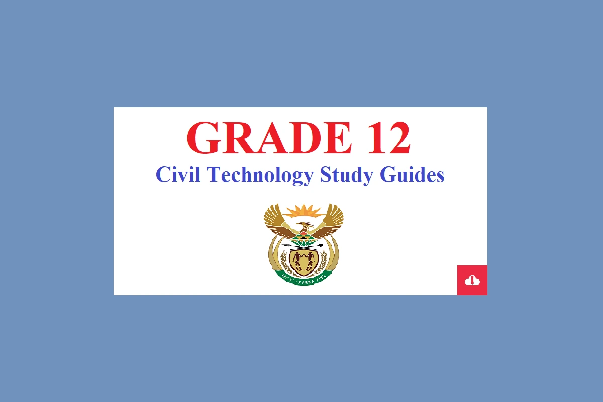 Civil Technology Grade 12 Study Guides PDF Free Download