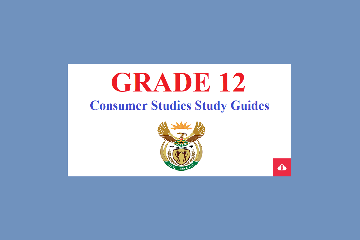 Consumer Studies Grade 12 Study Guides PDF Free Download