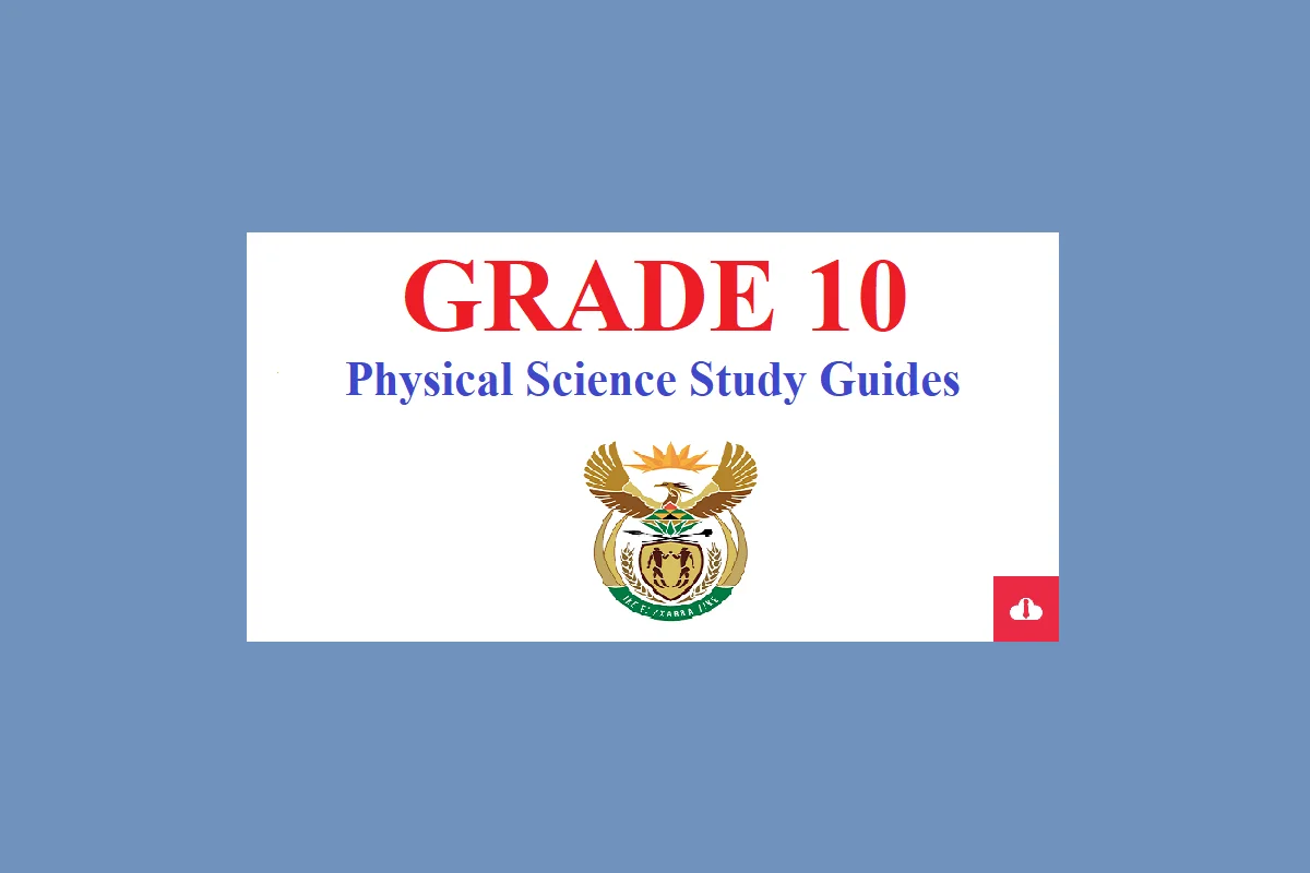 Physical Science Grade 10 Study Guides PDF Free Download